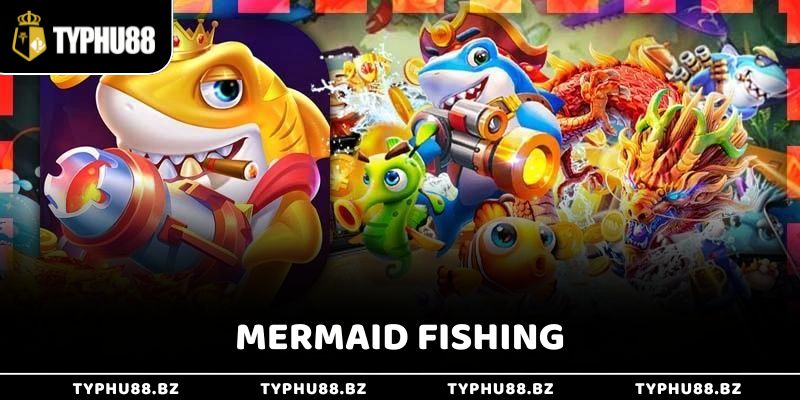 Mermaid Fishing